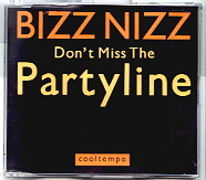 Bizz Nizz - Don't Miss The Partyline